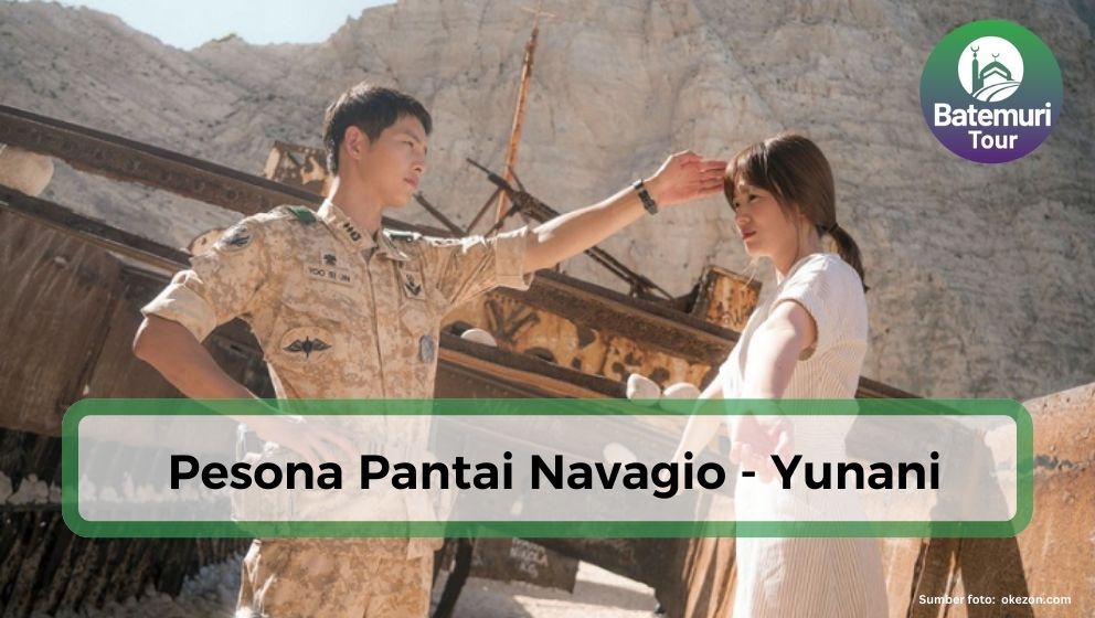 Menjadi Ikonik di Drama Korea, Pantai Navagio Yunani Simpan Berjuta Keindahan